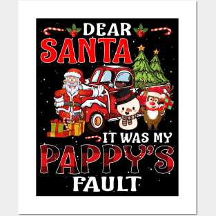 Dear Santa It Was My Pappy Fault Christmas Funny Chirtmas Gift Posters and Art